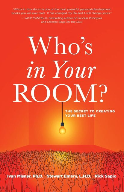 Who's in Your Room, Ivan Misner, Rick Sapio, Stewart Emery