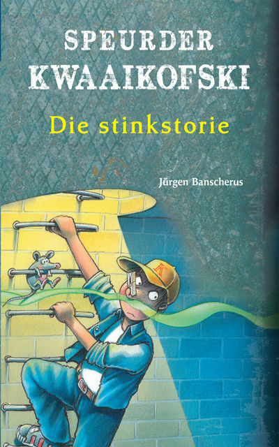 Speurder Kwaaikofski 9: Die stinkstorie, Jürgen Banscherus