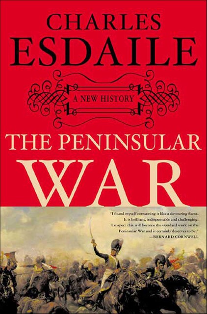 The Peninsular War, Charles Esdaile