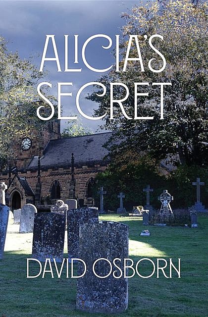 Alicia's Secret, David Osborn