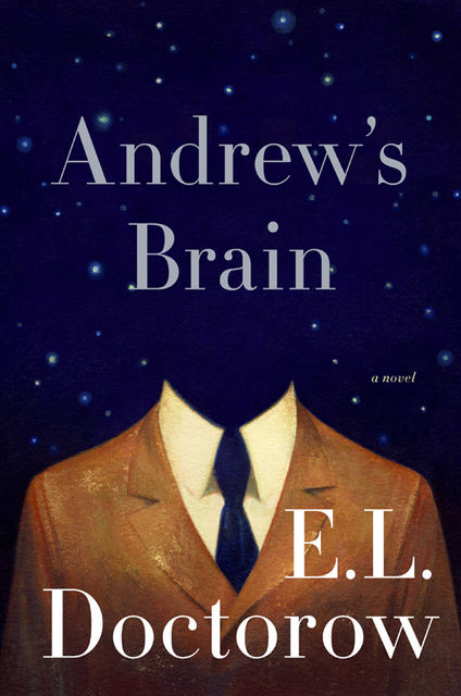 Andrew's Brain, E.L. Doctorow