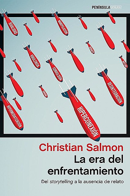 La era del enfrentamiento, Christian Salmon