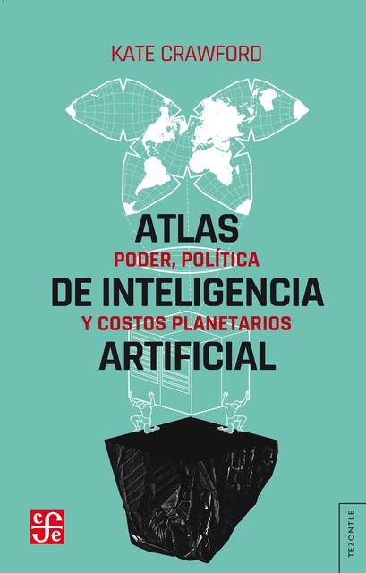 Atlas de inteligencia artificial, Kate Crawford