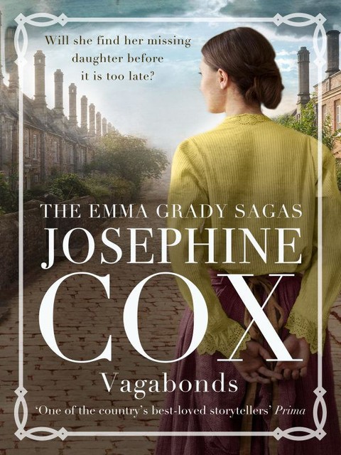 Vagabonds, Josephine Cox