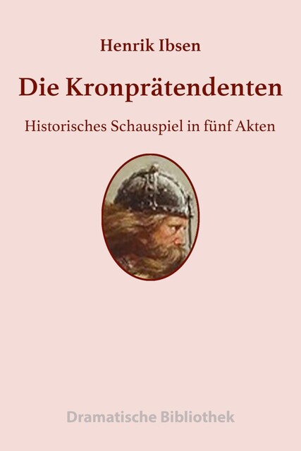 Die Kronprätendenten, Henrik Ibsen