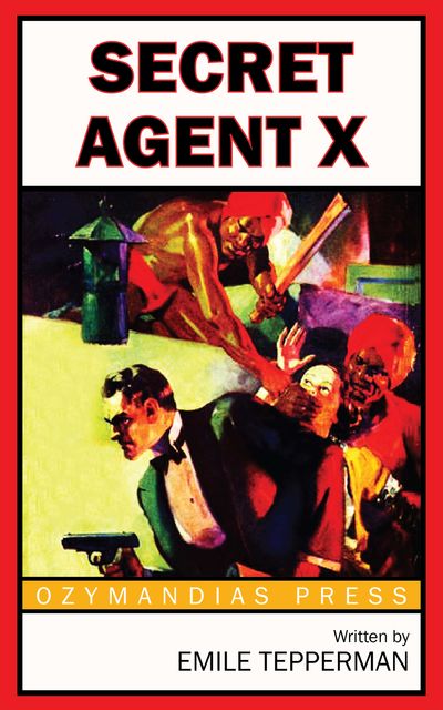 Secret Agent X, Emile Tepperman
