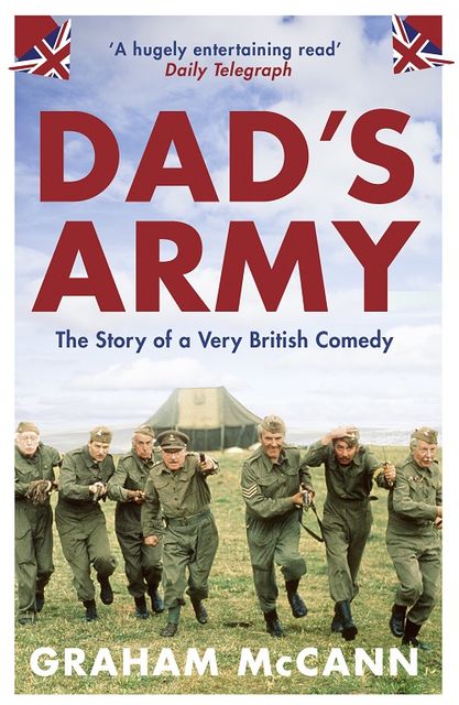 Dad’s Army, Graham McCann