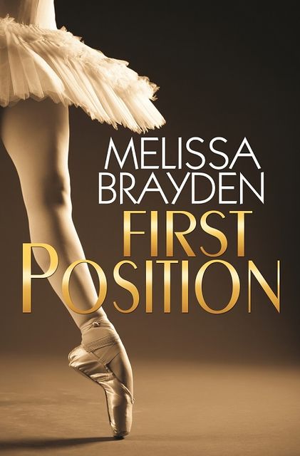 First Position, Melissa Brayden