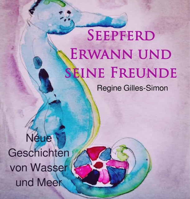 Seepferd Erwann und seine Freunde, Regine Gilles-Simon