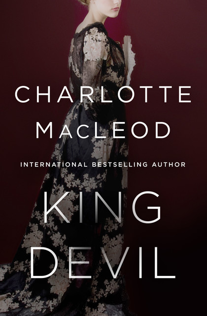 King Devil, Charlotte MacLeod