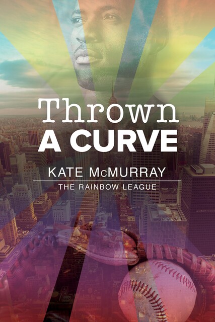 Thrown a Curve, Kate McMurray