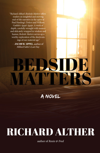 Bedside Matters, Richard Alther