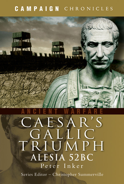 Caesar’s Gallic Triumph, Peter Inker