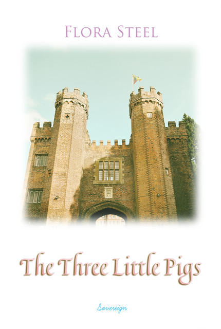 The Three Little Pigs, Flora Steel
