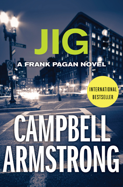 Jig, Campbell Armstrong