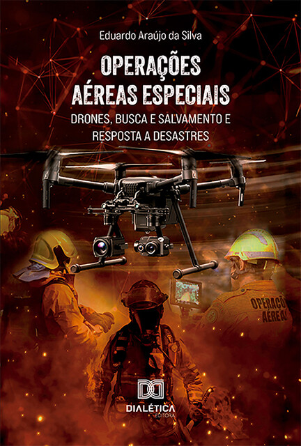 Operações aéreas especiais, Eduardo Araújo da Silva
