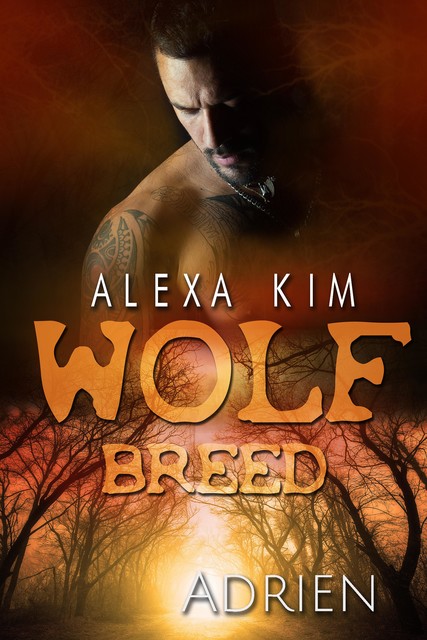 Wolf Breed – Adrien (Band 8), Alexa Kim