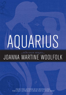 Aquarius, Joanna Martine Woolfolk