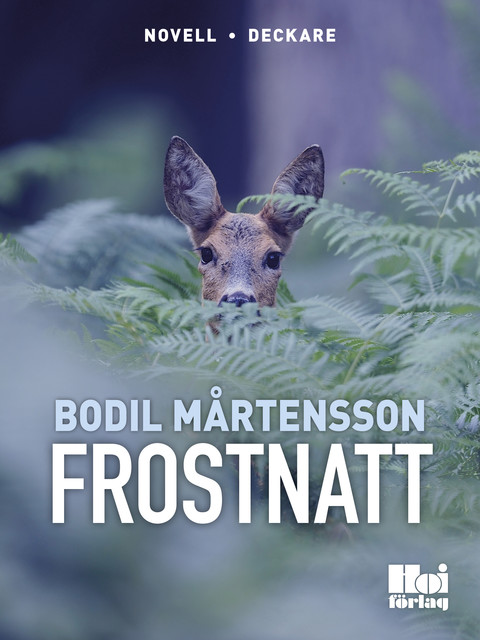 Frostnatt, Bodil Mårtensson
