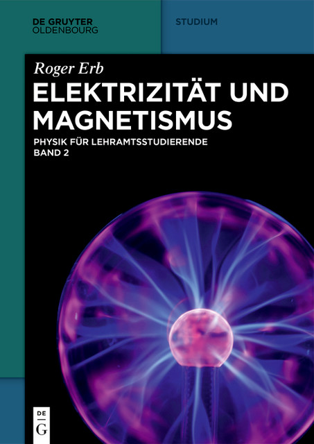 Elektrizität und Magnetismus, Roger Erb