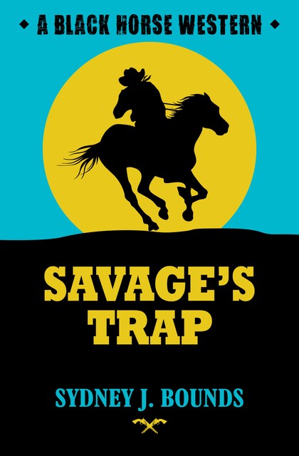 Savage's Trap, Sydney J Bounds