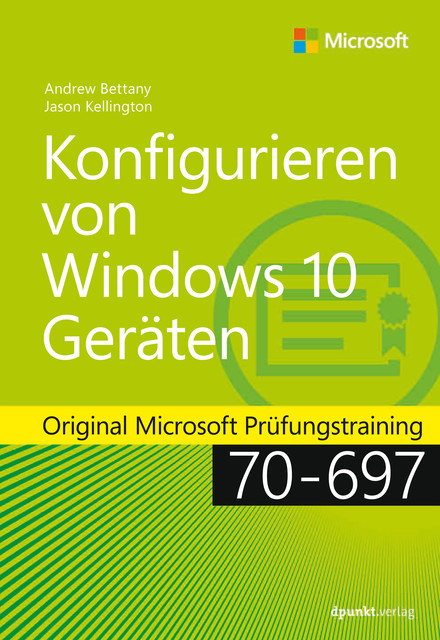 Konfigurieren von Windows 10-Geräten, Andrew Bettany, Jason Kellington