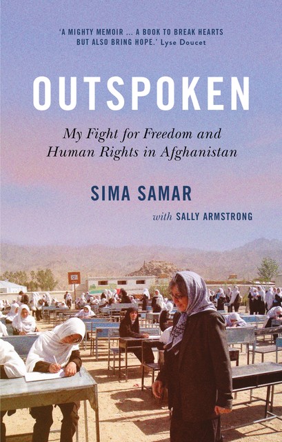 Outspoken, Sally Armstrong, Sima Samar