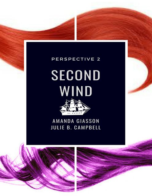 Second Wind, Julie Campbell, Amanda Giasson