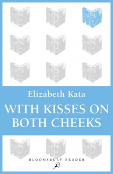 With Kisses on Both Cheeks, Elizabeth Kata