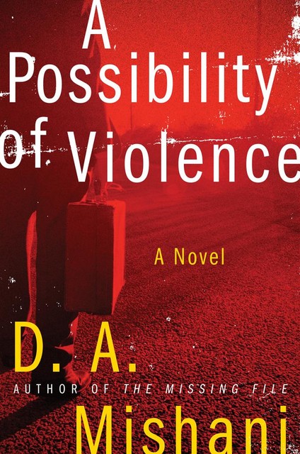 A Possibility of Violence, D.A. Mishani