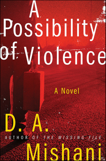 A Possibility of Violence, D.A. Mishani