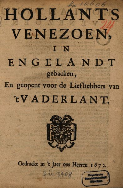 Hollants venezoen, in Engelandt gebakken, en geopent voor de liefhebbers van 't vaderlandtPieter de GrootJoachim Oudaen, Pieter de Groot en Joachim Oudaen