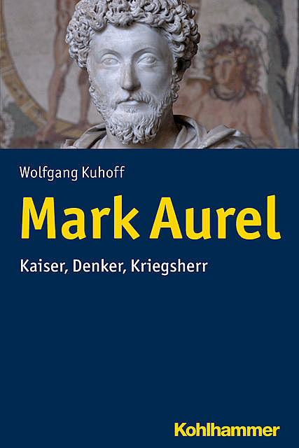 Mark Aurel, Wolfgang Kuhoff
