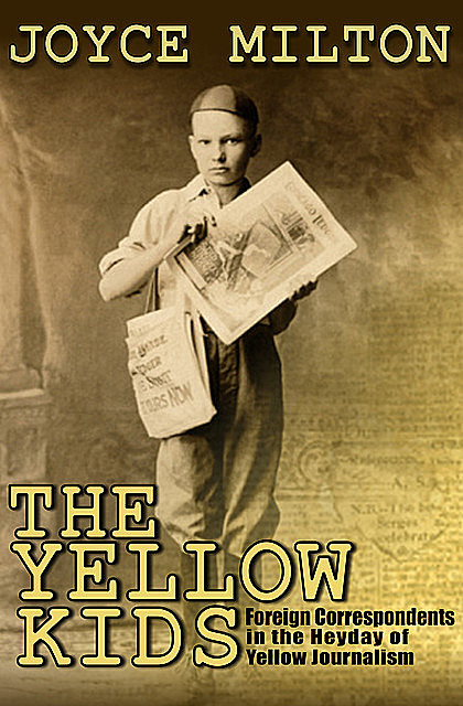 The Yellow Kids, Joyce Milton
