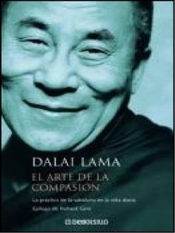 El Arte De La Compasión, Tenzin Gyatso