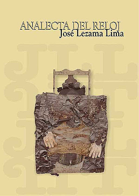 Analecta del reloj, José Lezama Lima