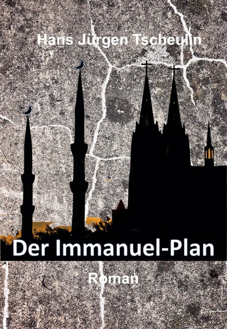 Der Immanuel-Plan, Hans Jürgen Tscheulin