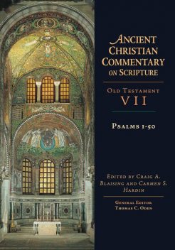 Psalms 1–50, Craig A. Blaising, Carmen S. Hardin