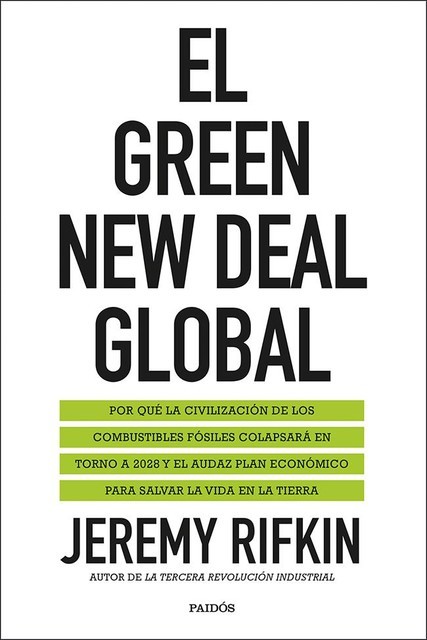 El Green New Deal global, Jeremy Rifkin