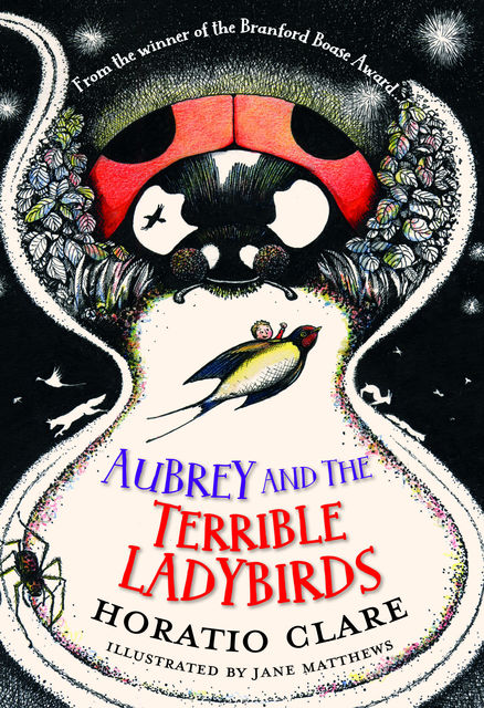 Aubrey and the Terrible Ladybirds, Horatio Clare