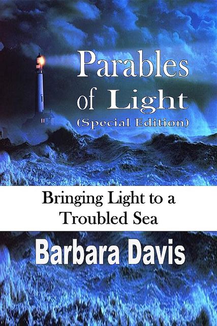 Parables of Light (Special Edition), Barbara Davis
