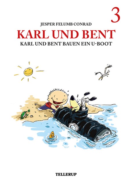 Karl und Bent #3: Karl und Bent bauen ein U-Boot, Jesper Felumb Conrad