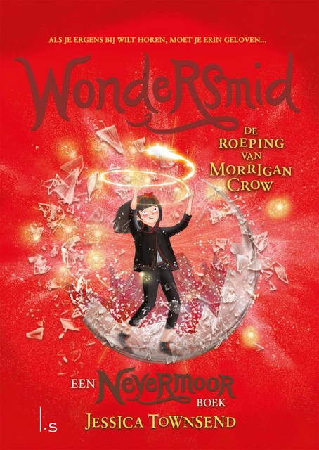 Wondersmid – De roeping van Morrigan Crow, Jessica Townsend
