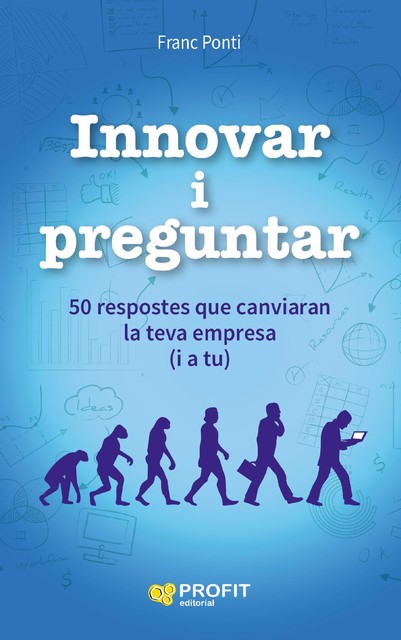 Innovar i preguntar. Ebook, Franc Ponti Roca