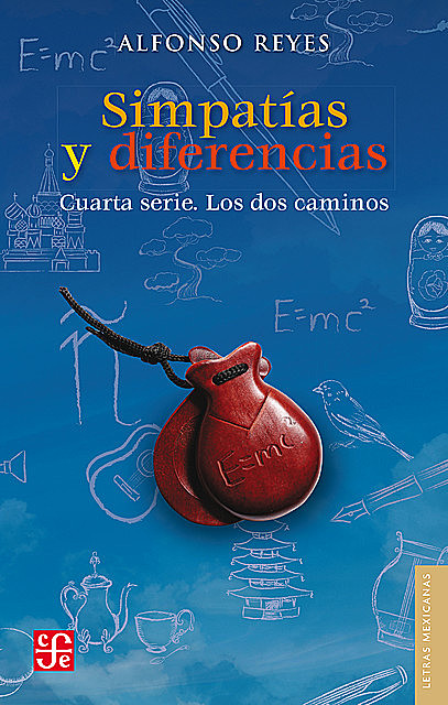 Simpatías y diferencias, Alfonso Reyes