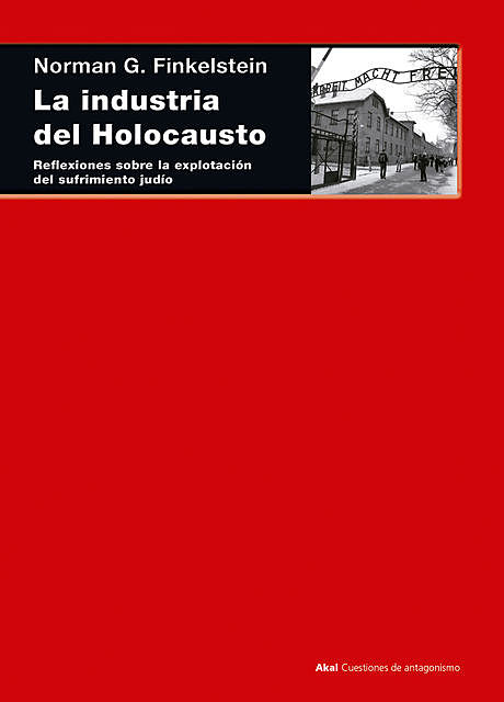 La industria del Holocausto, Norman Finkelstein