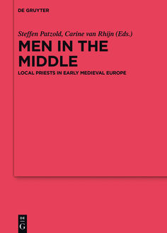 Men in the Middle, Steffen Patzold, Carine van Rhijn