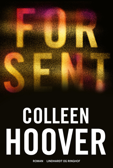 For sent, Colleen Hoover