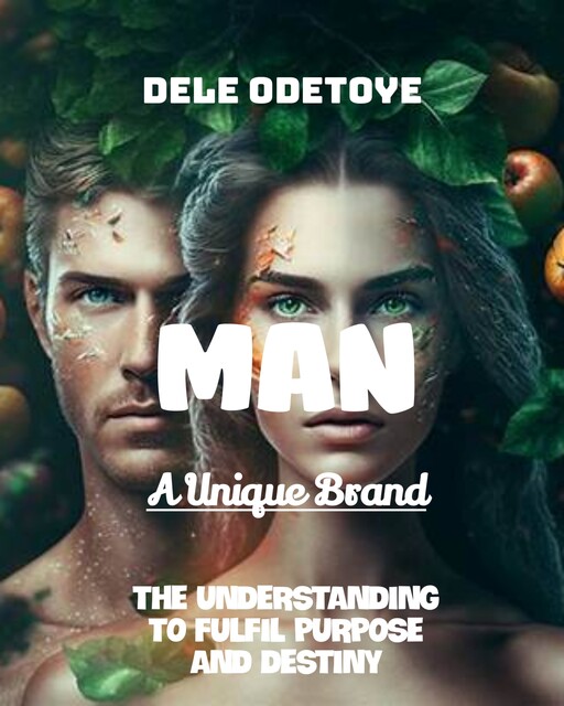 Man, a Unique Brand, Dele Odetoye