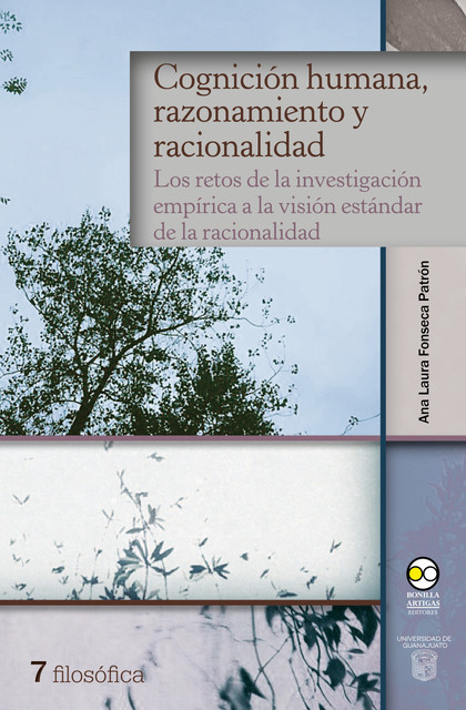 Cognición humana, razonamiento y racionalidad, Ana Laura Fonseca Patrón